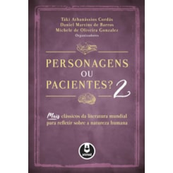 Personagens ou pacientes? 2