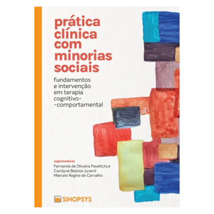 Prática clínica com minorias sociais: fundamentos e intervenção em TCC