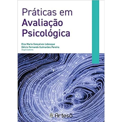 Práticas em Avaliação Psicológica