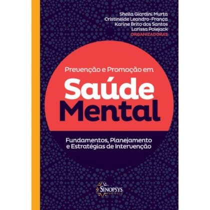 Prevenção e promoção em saúde mental