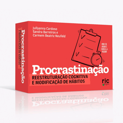 Procrastinação: reestruturação cognitiva e modificação de hábitos