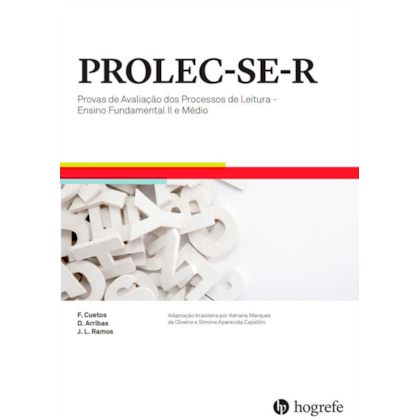 PROLEC-SE-R  - Kit completo - Provas de Avaliação dos Processos de Leitura - Ensino Fundamental II e