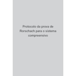 Protocolo da prova de Rorschach para o sistema compreensivo
