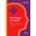 PSICOLOGIA DA SAUDE: a prática de terapia cognitivo comportamental em hospital geral