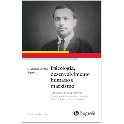 Psicologia, desenvolvimento humano e marxismo
                                    