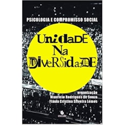 Psicologia e compromisso social - Unidade na diversidade