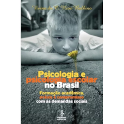 Psicologia e Psicologia Escolar no Brasil