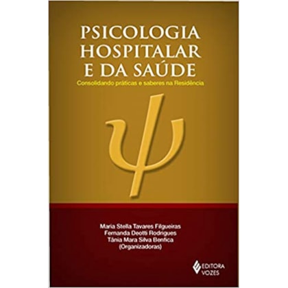 Psicologia hospitalar e da saúde