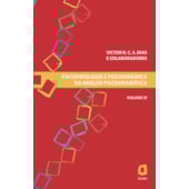 Psicopatologia e psicodinâmica na análise de psicodrámatica - Vol IV Psicopatologia e psicodinâmica na análise de psicodrámatica - Vol IV