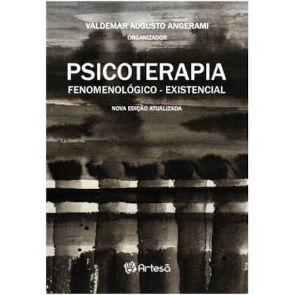 Psicoterapia: Fenomenologico-existencial