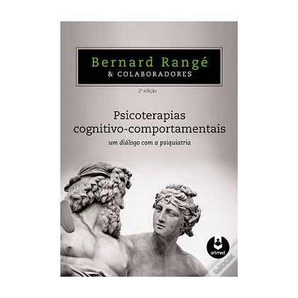 Psicoterapias Cognitivo-Comportamentais - 2ª Edição