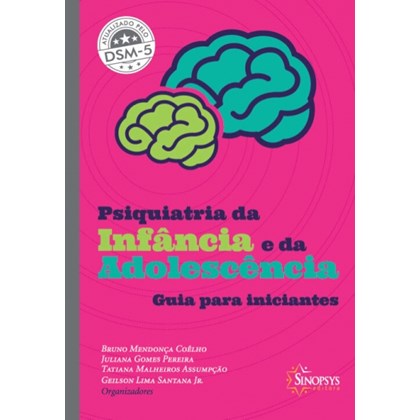 PSIQUIATRIA DA INFANCIA E DA ADOLESCENCIA - HORUS
