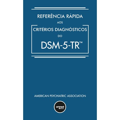 Referencia Lapida aos Critérios Diagnósticos do Dsm-5?