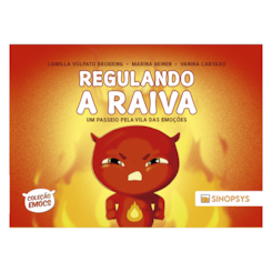 Regulando a Raiva: um passeio pela Vila das Emoções