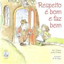 Respeito É Bom e Faz Bem