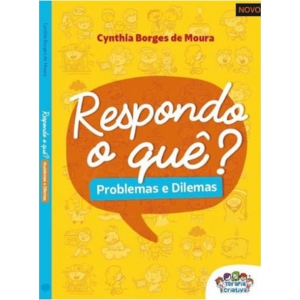 Respondo o quê? problemas e dilemas