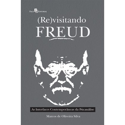 Revisitando Freud