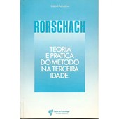 Rorschach: teoria e prática do método na terceira idade