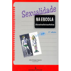 SEXUALIDADE NA ESCOLA                                                                              