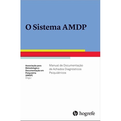 Sistema AMDP - Manual de Documentação de Achados Diagnósticos Psiquiátricos