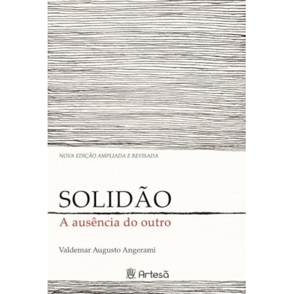 Solidão a ausência do outro