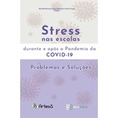 Stress nas Escolas durante e após a pandemia da covid-19