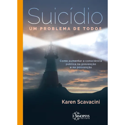 Suicídio - um problema de todos