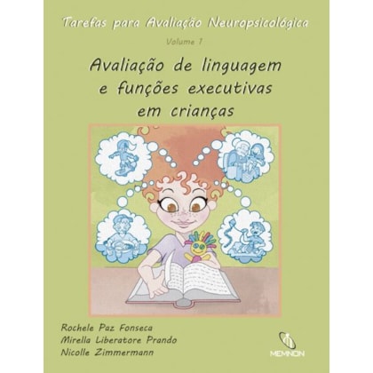 Tarefas para Avaliação Neuropsicológica (1): Avaliação de linguagem e funções executivas e