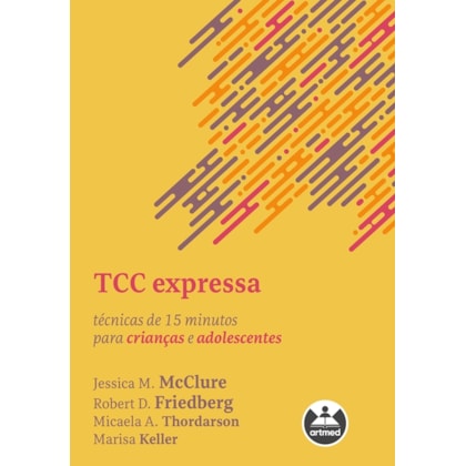 TCC expressa: Técnicas de 15 minutos para crianças e adolescentes