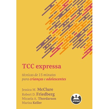 TCC expressa: Técnicas de 15 minutos para crianças e adolescentes