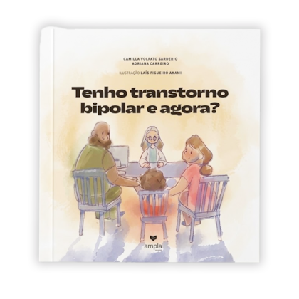 Tenho transtorno bipolar, e agora?