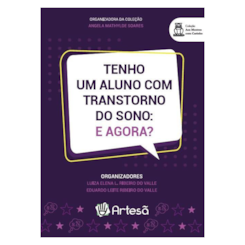 Tenho um aluno com transtorno do sono: e agora?