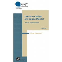 Teoria E Crítica Em Saúde Mental