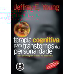 Terapia cognitiva para transtornos da personalidade - 3ª Edição