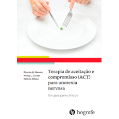 Terapia de aceitação e compromisso (ACT) para anorexia nervosa