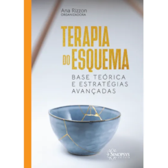 Terapia do esquema: base teórica e estratégias avançadas