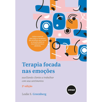 Terapia Focada nas Emoções - 2ª Edição