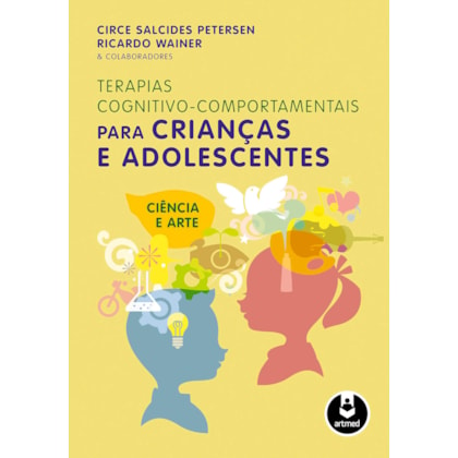 Terapias Cognitivo-Comportamentais para Crianças e Adolescentes