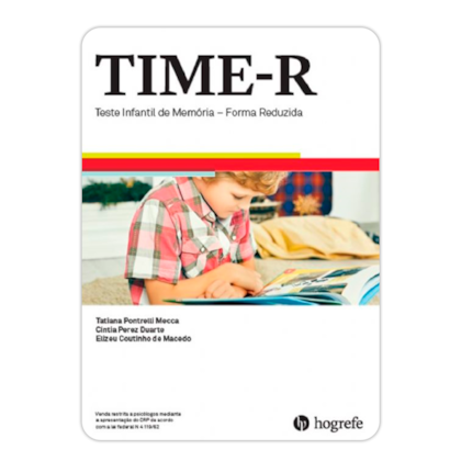 TIME-R (Kit Completo) - Teste Infantil de Memória (Escala Reduzida)