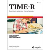 TIME-R - Teste Infantil de Memória (Escala Reduzida) - manual
