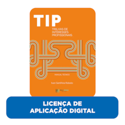 TIP - Trilhas de Interesses Profissionais - Licença Digital