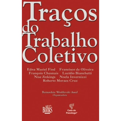 Traços do trabalho coletivo