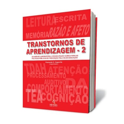 Transtornos de aprendizagem 2: Da análise laboratorial e reabilitação clínica para as polí