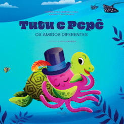 Tutu e Pepê, os amigos diferentes