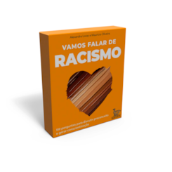 Vamos falar de racismo