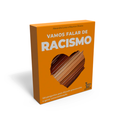 Vamos falar de racismo