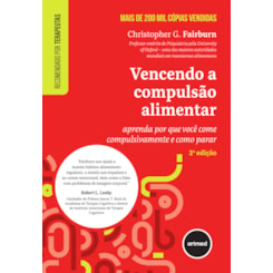 Vencendo a Compulsão Alimentar 2ª Edição