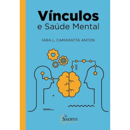 Vínculos e Saúde Mental