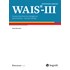 WAIS III - Escala de Inteligência Wechsler para Adultos - Kit Completo