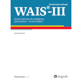 WAIS III - Escala de inteligência Wechsler para adultos - Manual para administração e avaliação WAIS III - Escala de inteligência Wechsler para adultos - Manual para administração e avaliação